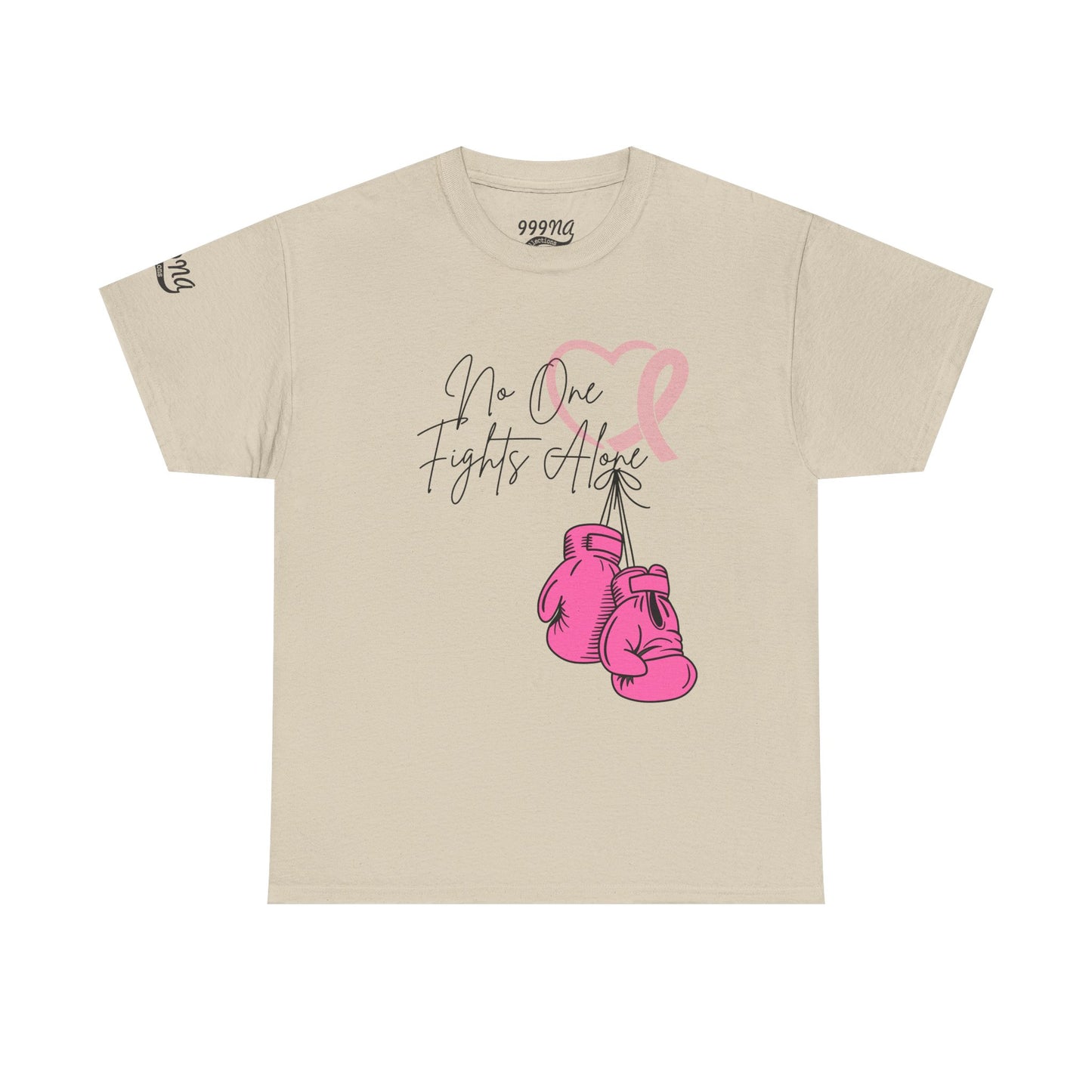 No One Fights Alone - 999NA Collections
