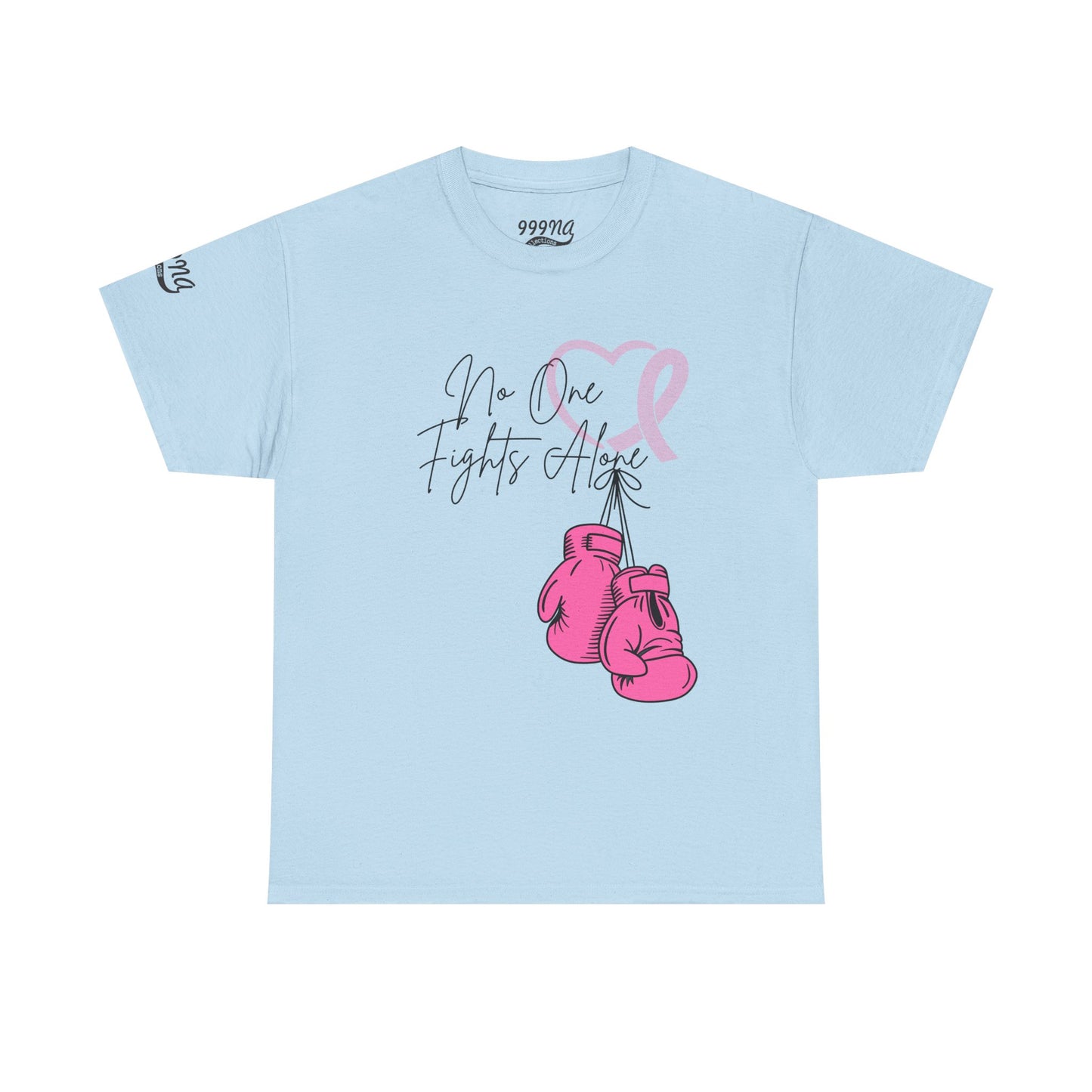 No One Fights Alone - 999NA Collections