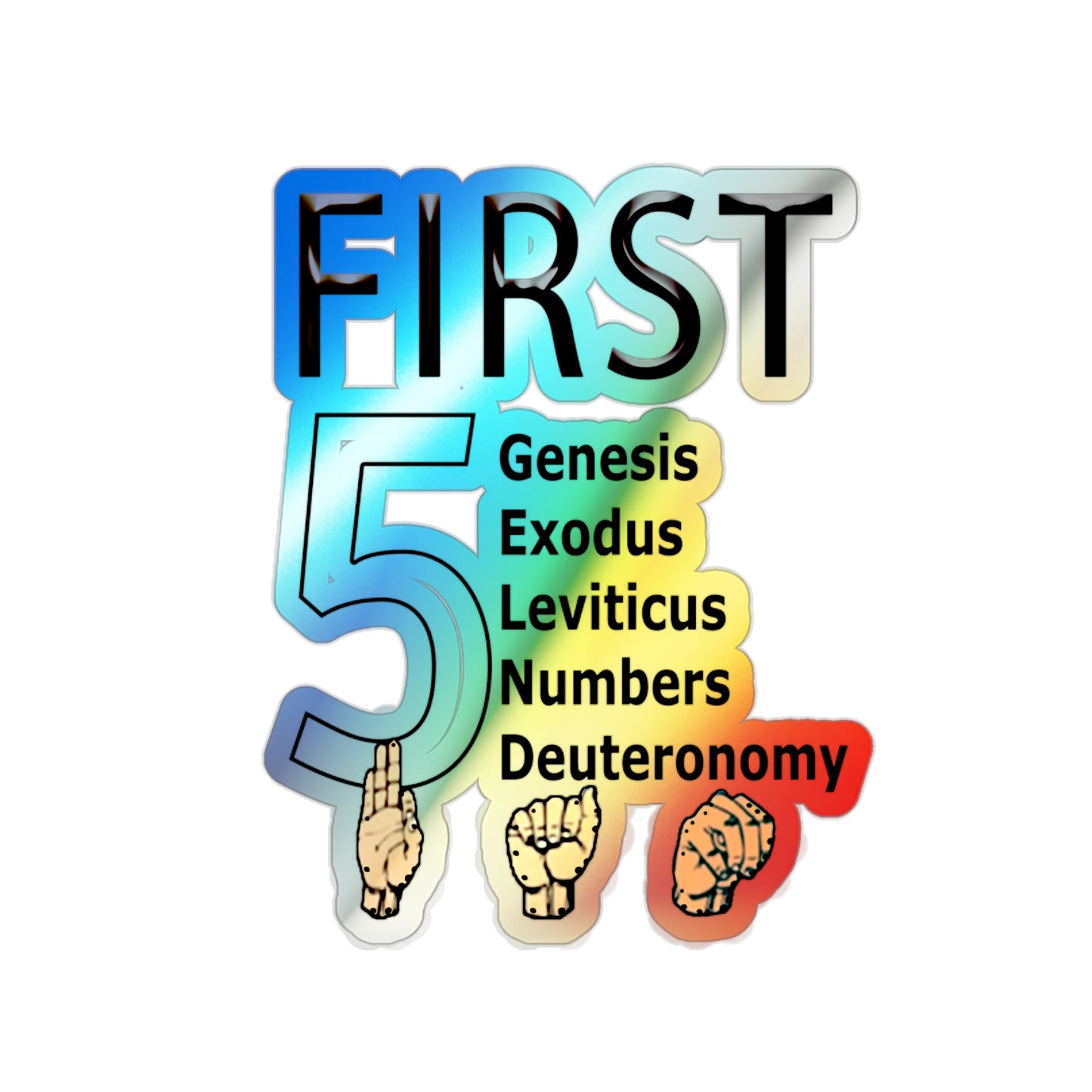 Holographic "First 5" Bible Books Die-Cut Sticker — Genesis to Deuteronomy