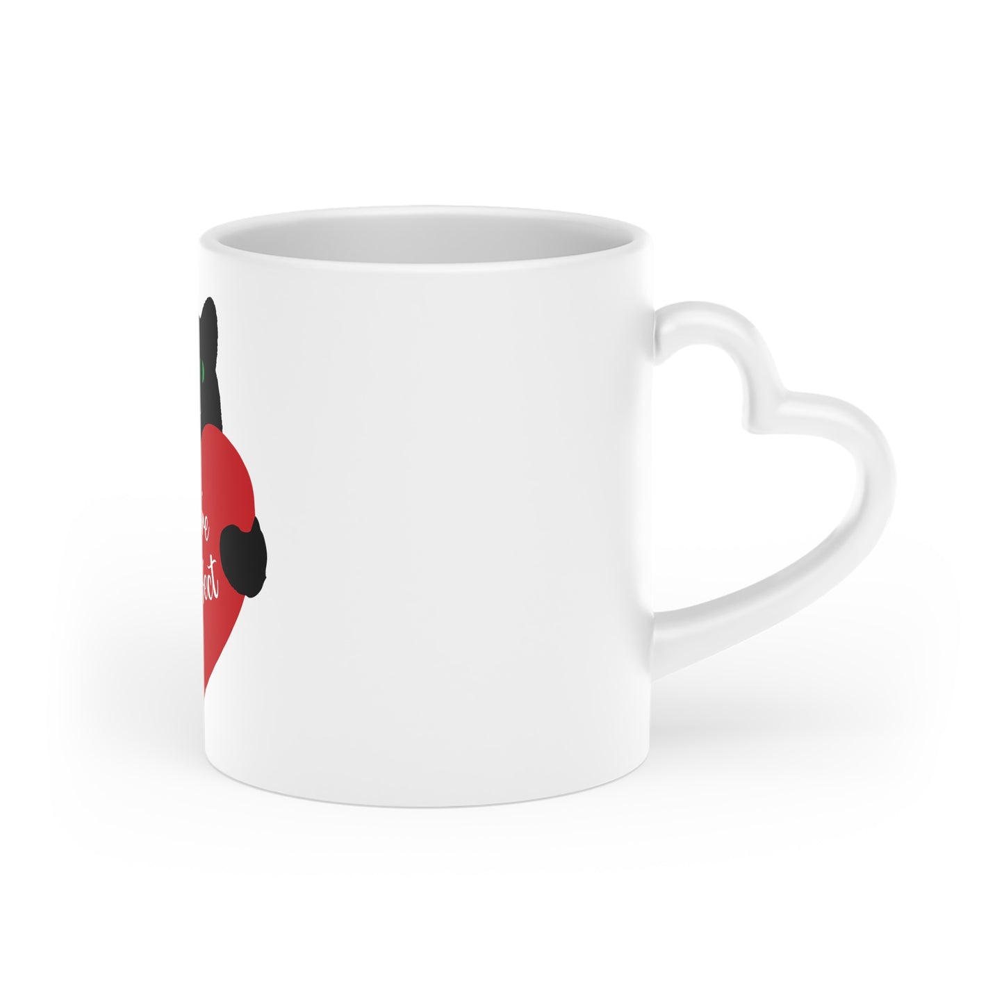 Heart Mug — "You Are Literally The Only Person I Like" Funny Valentine Coffee Cup